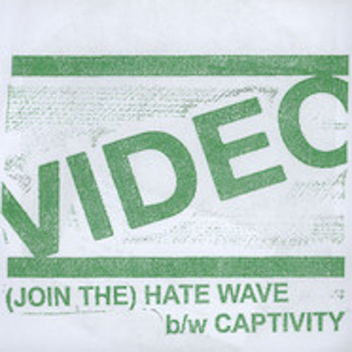 Video - (Join The) Hate Wave - 7" - Total Punk - TPR-19