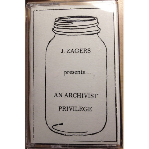 J. Zagers - An Archivist Privilege - CS - All Day Records - ADCS4